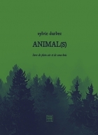 ANIMAL(S) - propos2editions