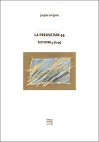 LA PREUVE PAR 99 - propos2editions