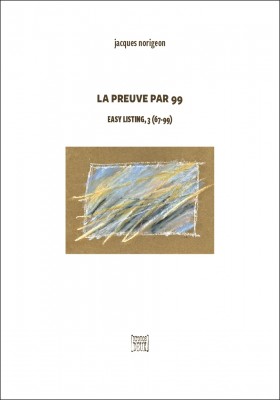 LA PREUVE PAR 99 - propos2editions