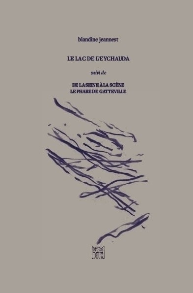 Le lac de l'Eychauda - propos2editions