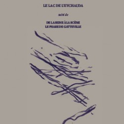 Le lac de l'Eychauda/Blandine Jeannest