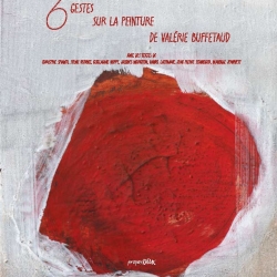 6 Gestes sur la peinture de Valérie Buffetaud